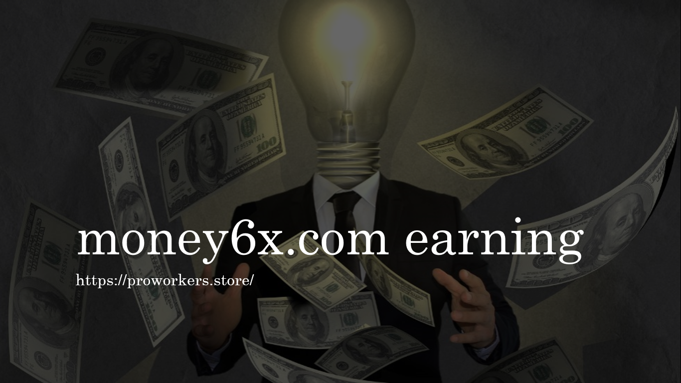 money6x.com earning